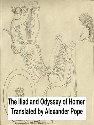 cover image of The Iliad and the Odyssey of Homer